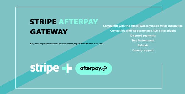 WooCommerce Afterpay/Clearpay Gateway for Stripe